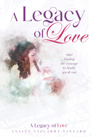 Leaving A Loving Legacy: A Finding the Courage Workbook
