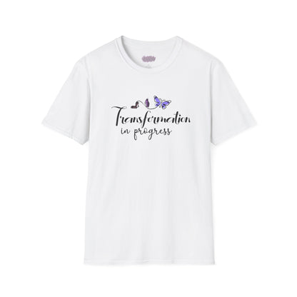 Transformation in progress. Unisex T-Shirt