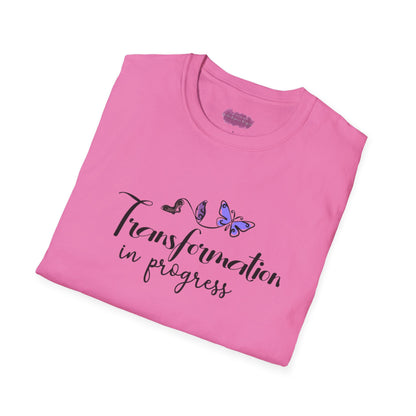 Transformation in progress. Unisex T-Shirt